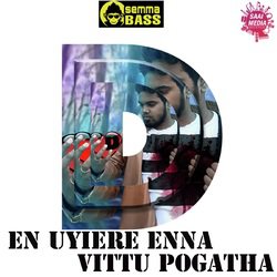 En Uyire Enna Vittu Pogatha-IjEKHEdVBAQ