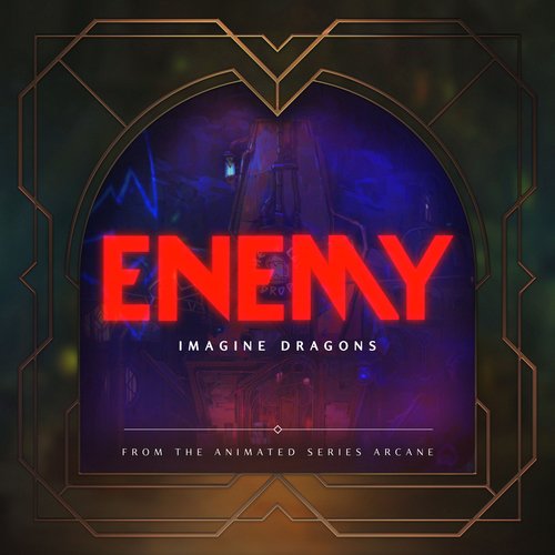 Enemy (from the series Arcane League of Legends)_poster_image