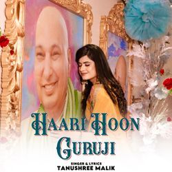 Haari hoon guruji-HwpTeEcHT2o