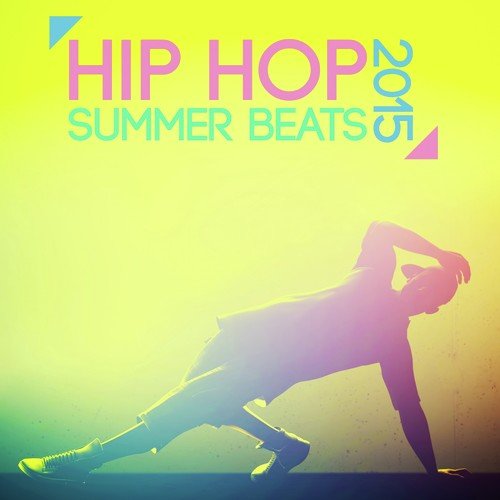 Hip Hop Summer Beats 2015