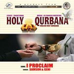 I Proclaim (Holly Qurbana)