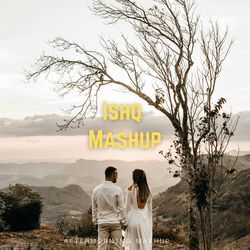 ISHQ MASHUP-Ax5dCT5fZlU