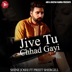 Jive Tu Chhad Gayi-RzI7BEJveX4