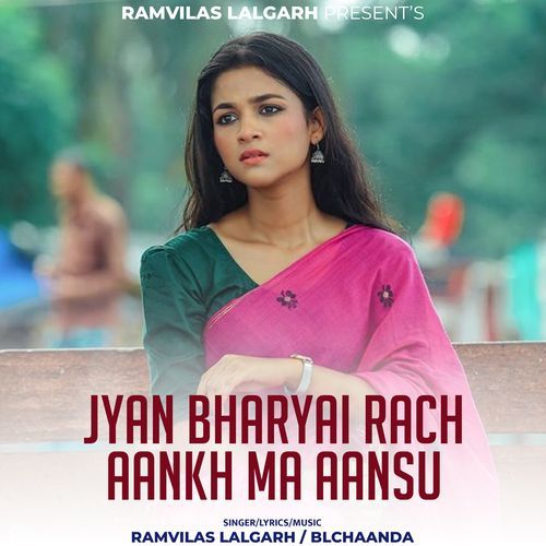 Jyan Bharyai Rach Aankh Ma Aansu