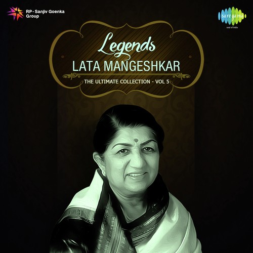 Legends Lata Mangeshkar -The Ultimate Collection - 5