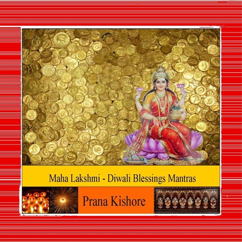 Ya Devi Sarva Bhoteshu: Lakshmi Mantra to Bless You with Good Fortune and Wealth