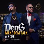 Make Dem Talk (feat. Kcee)