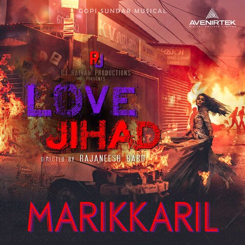 Marikkaril (From "Love Jihad")