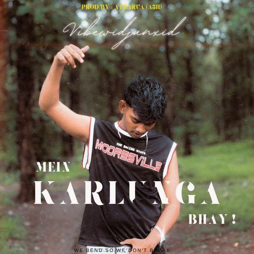 Mein Karlunga Bhay