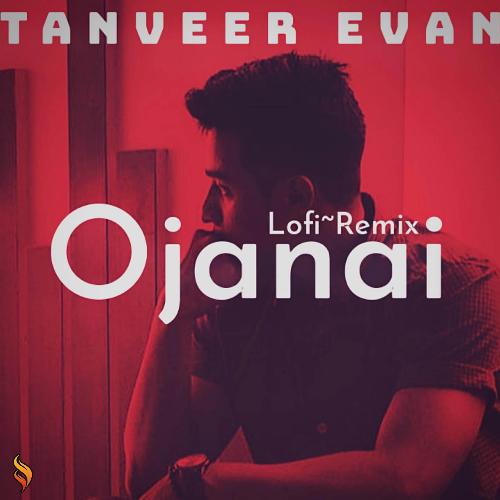 Ojanai (Lofi Remix)