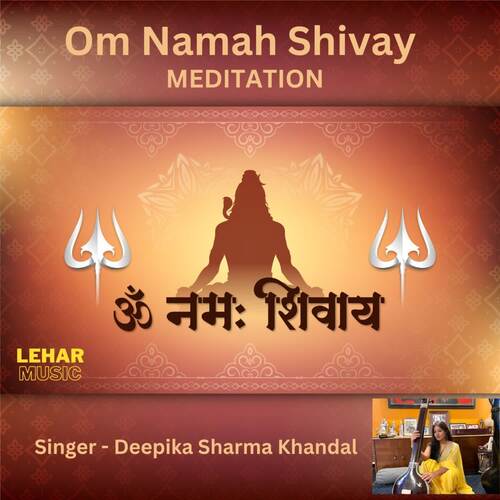 Om Namah Shivay Meditation