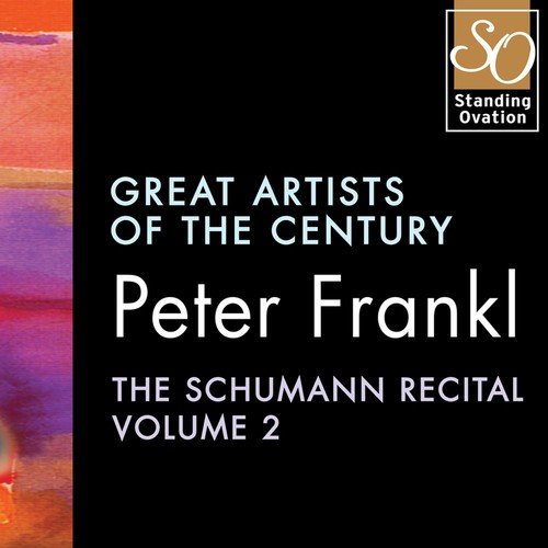 Peter Frankl - The Schumann Recital Vol.2: Great Artists Of The Century