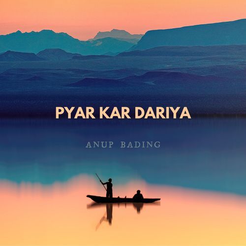 Pyar Kar Dariya