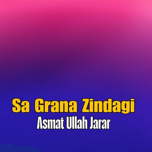 Sa Grana Zindagi