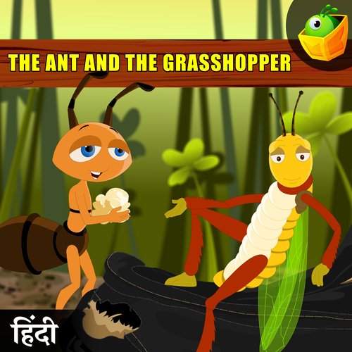 The Ant And The Grasshopper