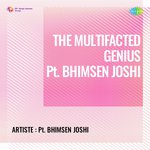 The Multifacted Genius Pt Bhimsen Joshi