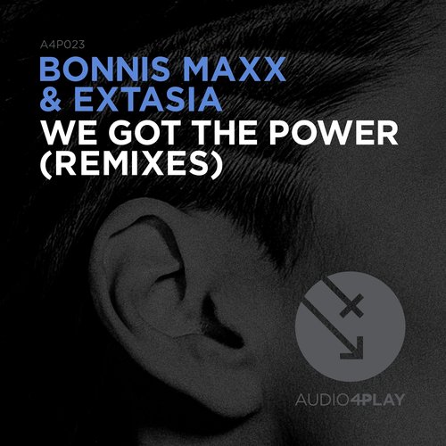 We Got The Power (Remixes)