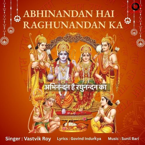 Abhinandan Hai Raghunandan Ka