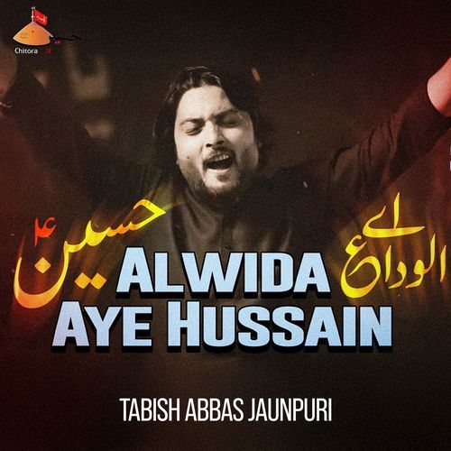 Alwida Aye Hussain