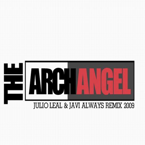 Archangel (Julio Leal & Javi Always 2009 Remix) cover art