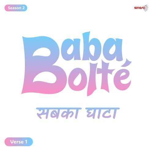 BabaBolte - Sabka Ghaata