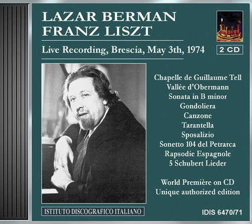 Berman, Lazar: Piano Works by Franz Liszt