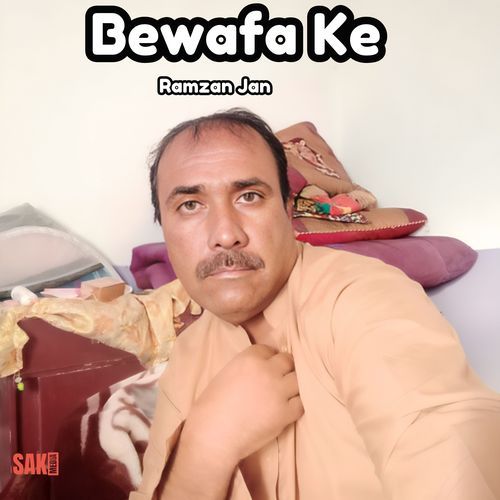 Bewafa Ke