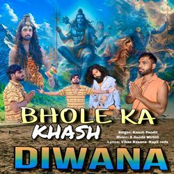 Bhole Ka Khash Diwana