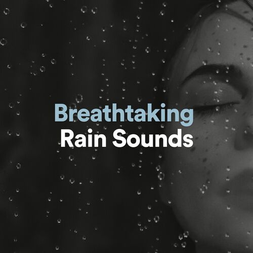 Breathtaking Rain Sound_poster_image