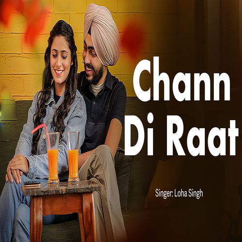 Chann Di Raat