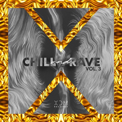 Chill &amp; Rave, Vol. 3_poster_image