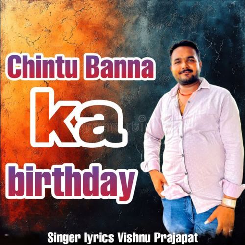 Chintu banna ka birthday