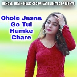 Chole Jasna Go Tui Humke Chare-Rz8zdSBUXAU