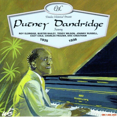 Complete Recordings Putney Dandridge 1935 - 1936