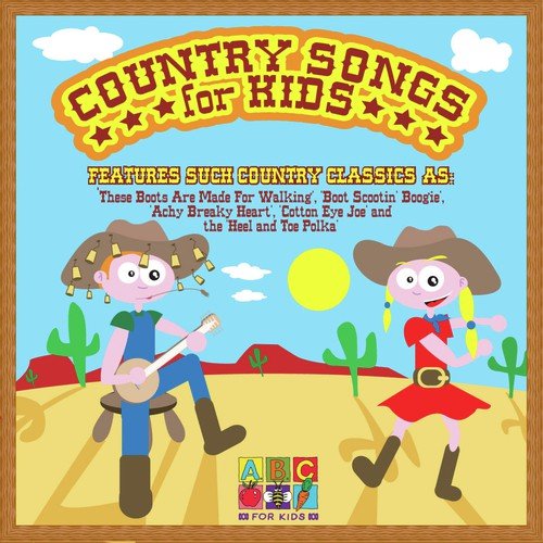 Country Songs For Kids