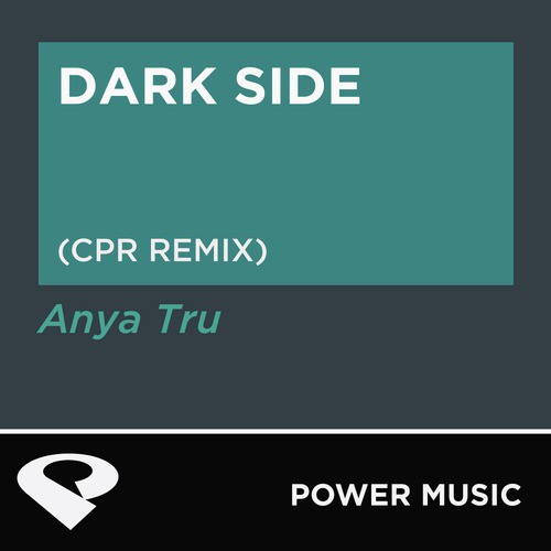 Dark Side (Cpr Remix Radio Edit)