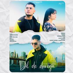 Dil De Dareya-FAc-YRN4RWs