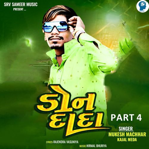 Don Dada Part 4