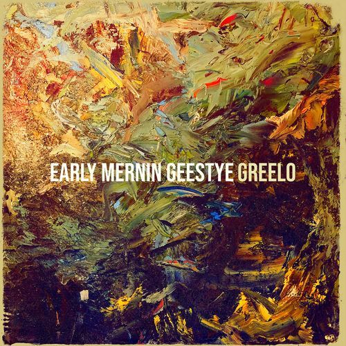 Early Mernin Geestyle