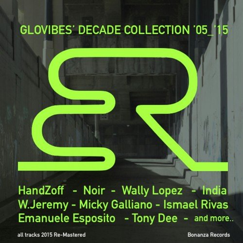 Glovibes' Decade Collection 2005 - 2015