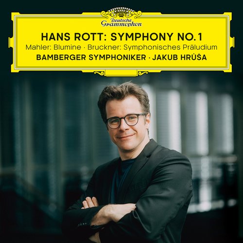 Hans Rott: Symphony No. 1 / Mahler: Blumine / Bruckner: Symphonisches Präludium_poster_image