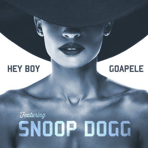 Hey Boy (feat. Snoop Dogg)