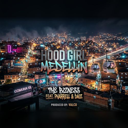 Hood Girl Medellin (feat. Pharrell Williams & Daiz)