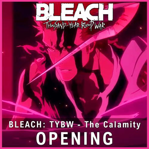 I-BULL - iburu (BLEACH: Thousand-Year Blood War - The Calamity) (EPIC VERSION)