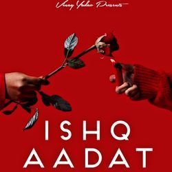 Ishq Aadat-FCcJBhtDDms