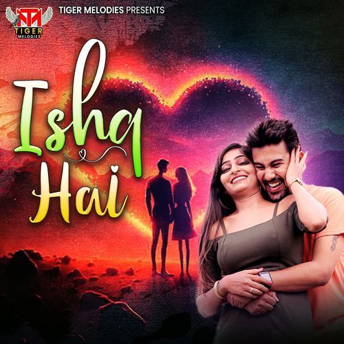 Ishq Hai