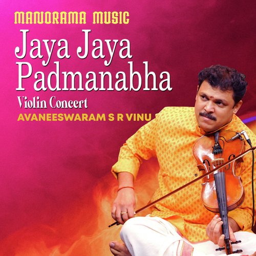 Jaya Jaya Padmanabha (From "Kalpathi Sangeetholsavam 2021")
