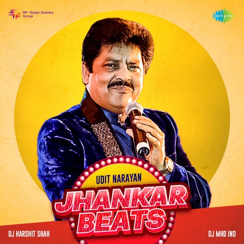 Jhankar Beats - Udit Narayan