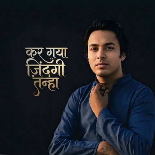Kar Gaya Zindagi Tanha