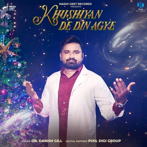 Khushiyan De Din Agye